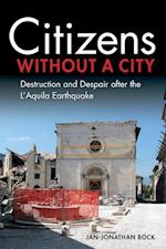 Citizens without a City