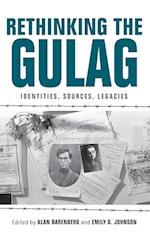 Rethinking the Gulag