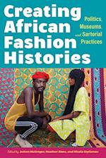 Creating African Fashion Histories