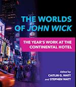The Worlds of John Wick