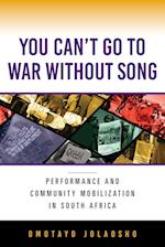 You Can't Go to War without Song