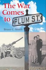 War Comes to Plum Street