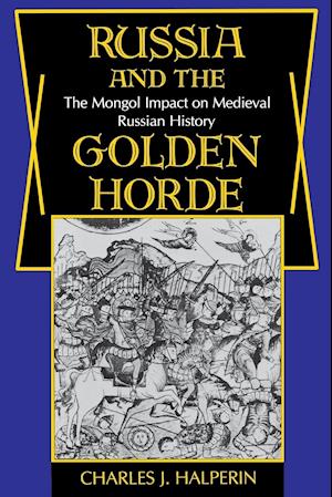 Russia and the Golden Horde