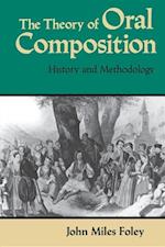 The Theory of Oral Composition