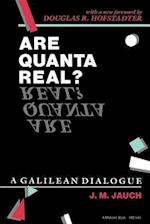 Are Quanta Real?