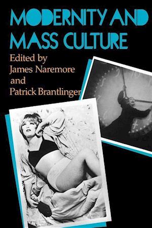 Modernity and Mass Culture