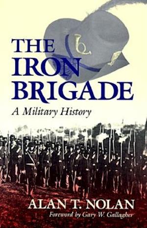 The Iron Brigade