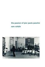 Passion of Pier Pado Pasolini