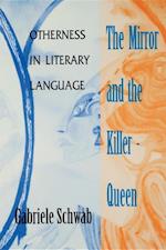 The Mirror and the Killer-Queen
