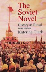 The Soviet Novel, Third Edition
