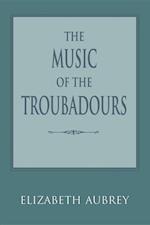 The Music of the Troubadours