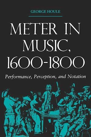 Meter in Music, 1600–1800