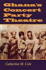 Ghana's Concert Party Theatre