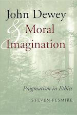 John Dewey and Moral Imagination