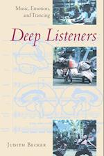 Deep Listeners