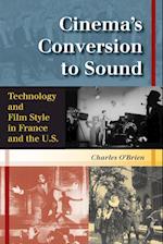 Cinema's Conversion to Sound