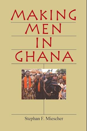 Making Men in Ghana