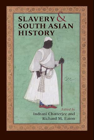 Slavery and South Asian History