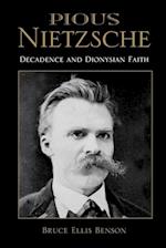 Pious Nietzsche