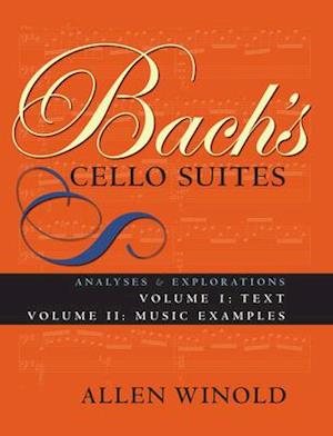 Bach's Cello Suites, Volumes 1 and 2