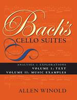 Bach's Cello Suites, Volumes 1 and 2