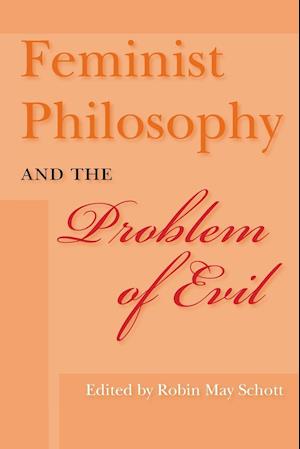 Feminist Philosophy and the Problem of Evil