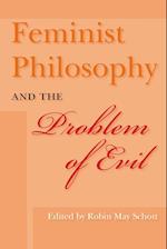 Feminist Philosophy and the Problem of Evil