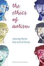 The Ethics of Autism