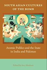 South Asian Cultures of the Bomb