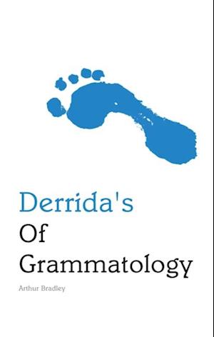 Derrida's Of Grammatology