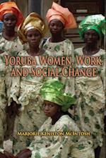 Yoruba Women, Work, and Social Change