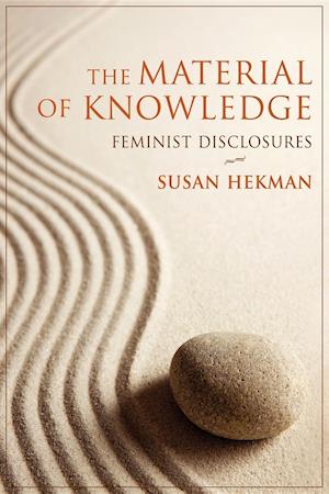 The Material of Knowledge