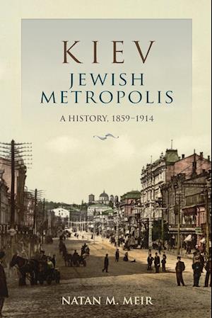 Kiev, Jewish Metropolis