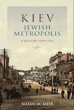 Kiev, Jewish Metropolis