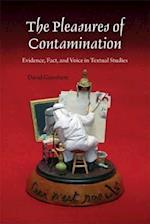 The Pleasures of Contamination