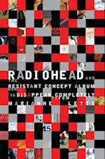 Radiohead and the Resistant Concept Album