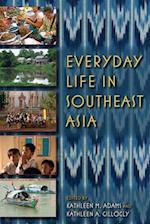 Everyday Life in Southeast Asia