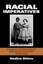 Racial Imperatives
