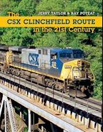 The CSX Clinchfield Route in the 21st Century