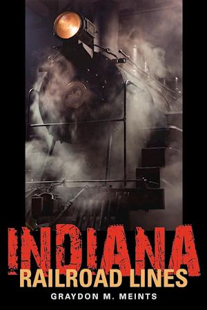 Indiana Railroad Lines