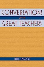 Conversations with Great Teachers