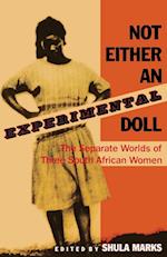 Not Either an Experimental Doll