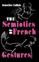The Semiotics of French Gestures