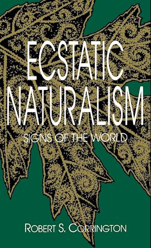 Ecstatic Naturalism