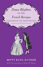 Dance Rhythms of the French Baroque