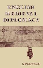 English Medieval Diplomacy