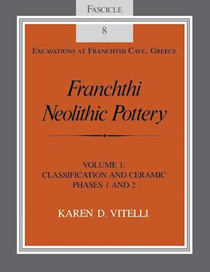 Franchthi Neolithic Pottery, Volume 1