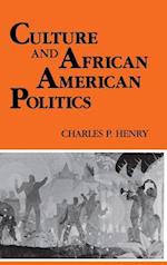 Culture and African American Politics