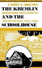 The Kremlin and the Schoolhouse