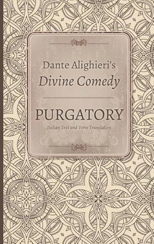 Dante Alighieri's Divine Comedy, Volume 1 and 2